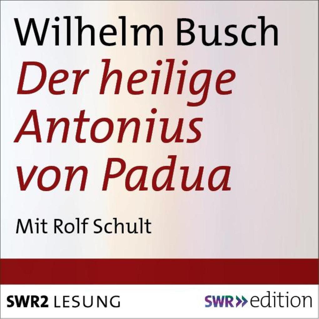 Der heilige Antonius von Padua