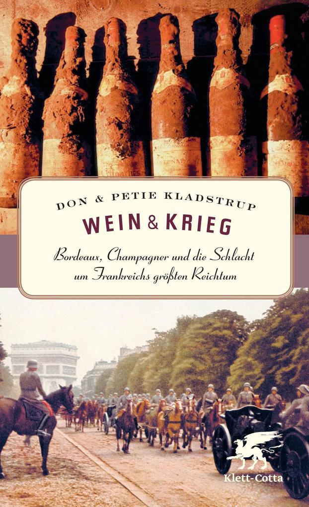 Wein und Krieg