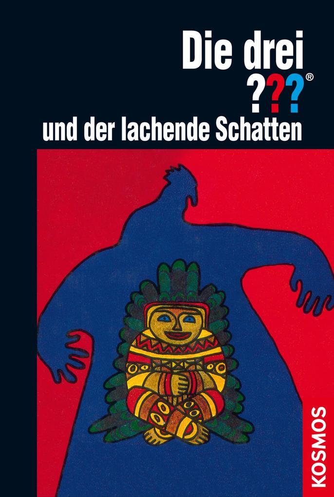 Die drei ??? und der lachende Schatten (drei Fragezeichen)