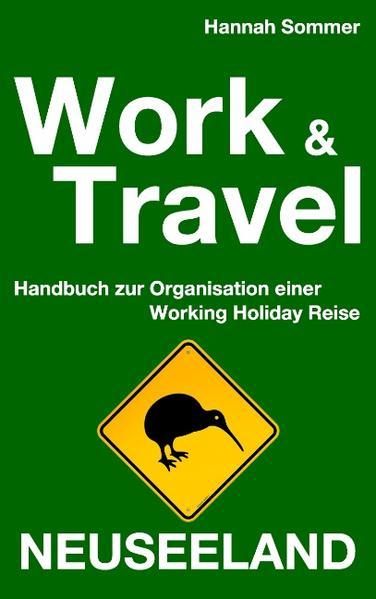 Work and Travel Neuseeland