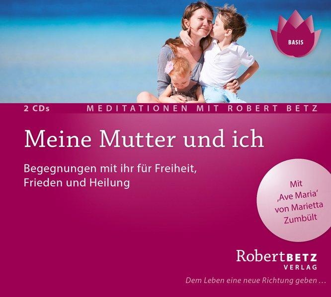 Meine Mutter und ich - Meditations-Doppel-CD