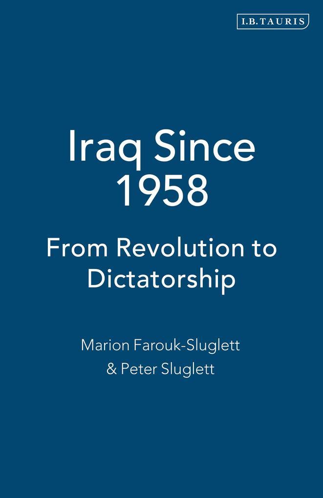 Iraq Since 1958