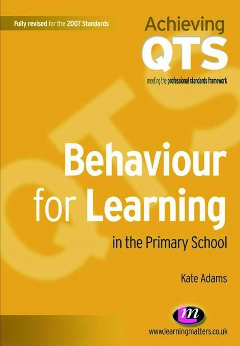 Behaviour for Learning in the Primary School