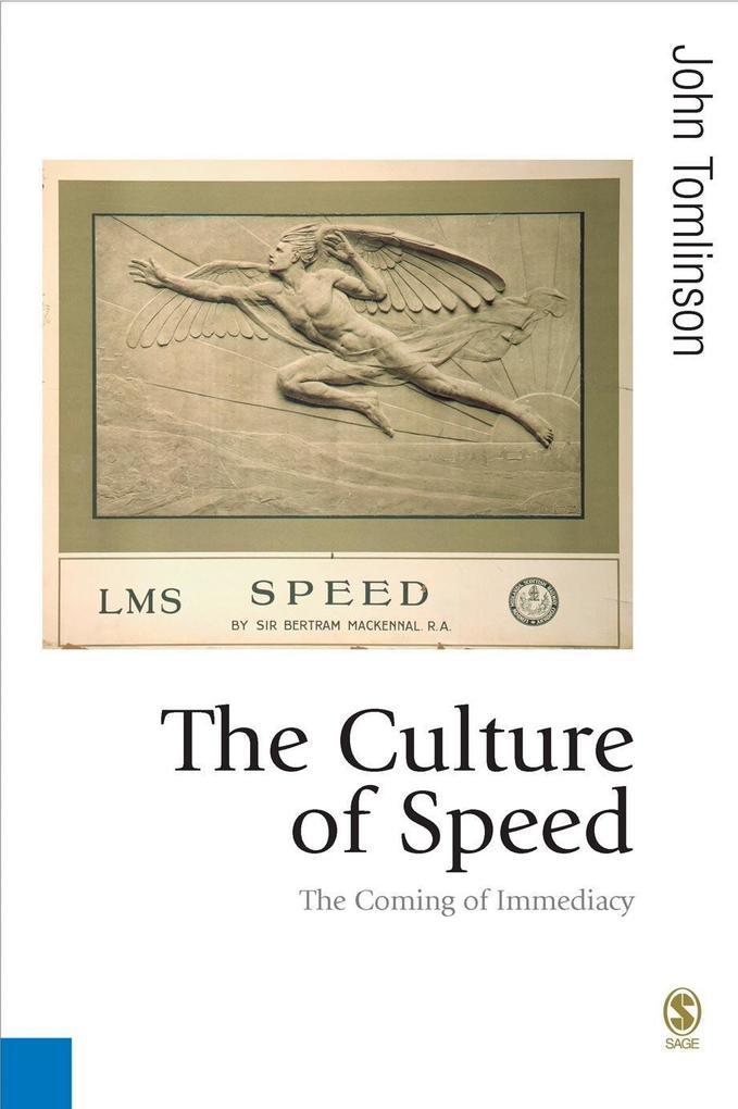 The Culture of Speed