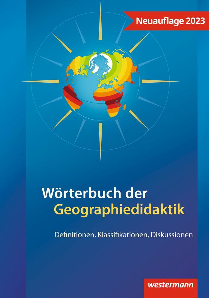 Wörterbuch der Geographiedidaktik