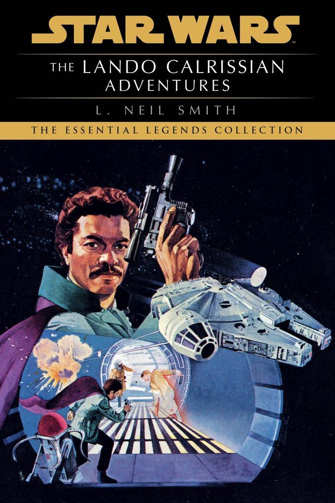 The Lando Calrissian Adventures: Star Wars Legends