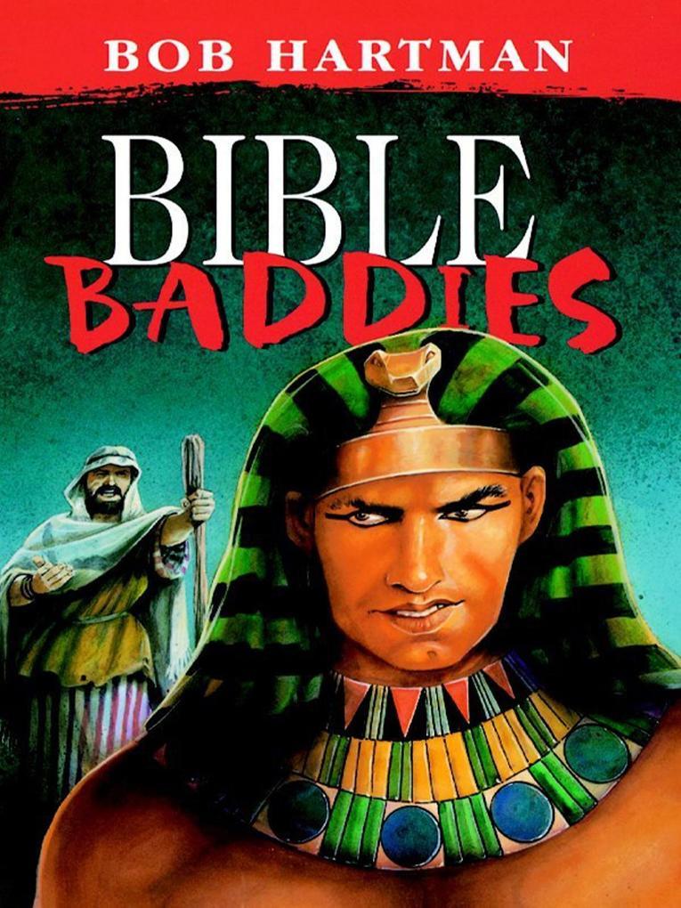 Bible Baddies