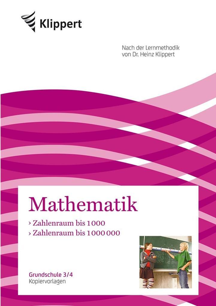 Zahlenraum bis 1000 | Zahlenraum bis 1000000