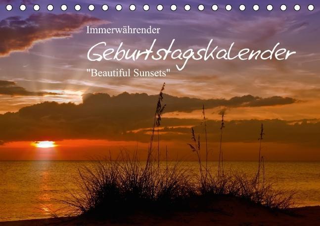 Immerwährender Geburtstagskalender - Beautiful Sunsets (Tischkalender immerwährend DIN A5 quer)