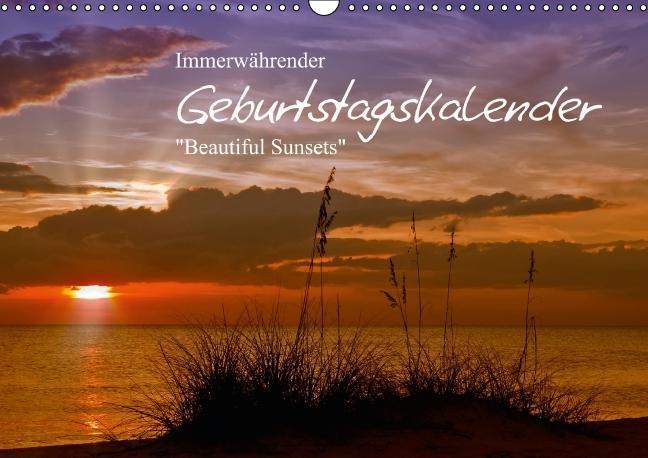 Immerwährender Geburtstagskalender - Beautiful Sunsets (Wandkalender immerwährend DIN A3 quer)