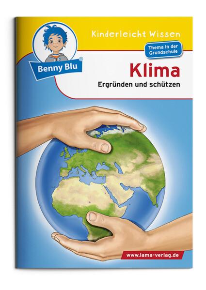 Benny Blu, Unser Planet - Klima