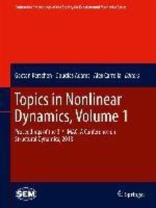 Topics in Nonlinear Dynamics, Volume 1