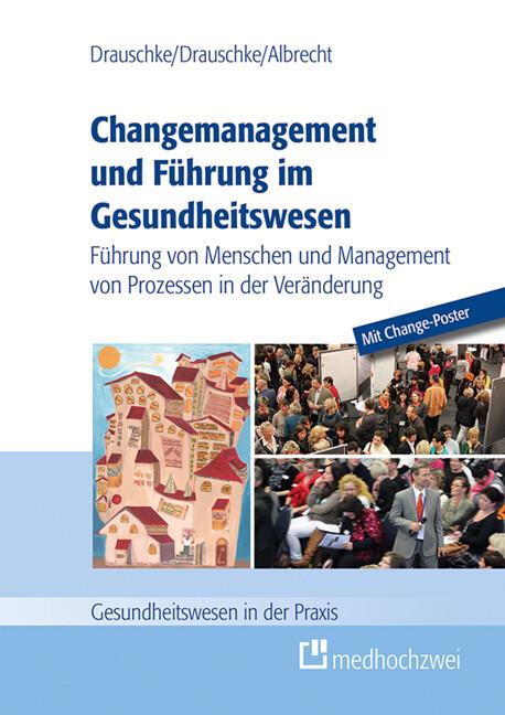 Change-Management und Führung im Gesundheitswesen