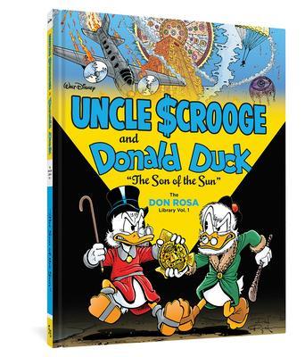 Walt Disney Uncle Scrooge and Donald Duck: The Son of the Sun