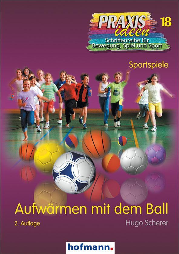 Aufwärmen mit dem Ball