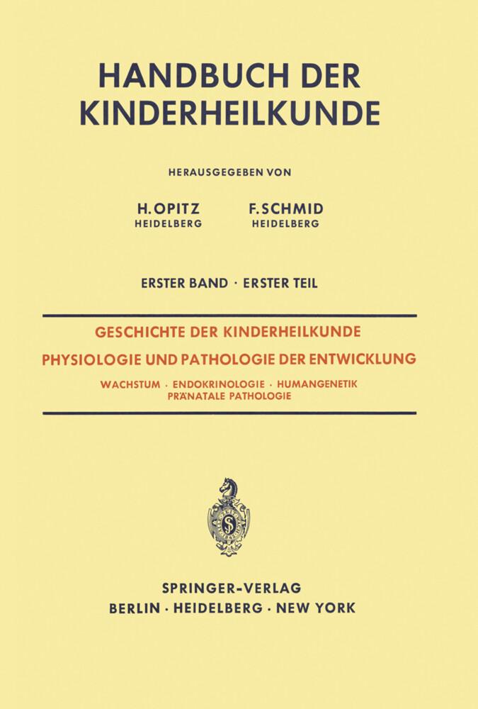 Geschichte der Kinderheilkunde Physiologie und Pathologie der Entwicklung