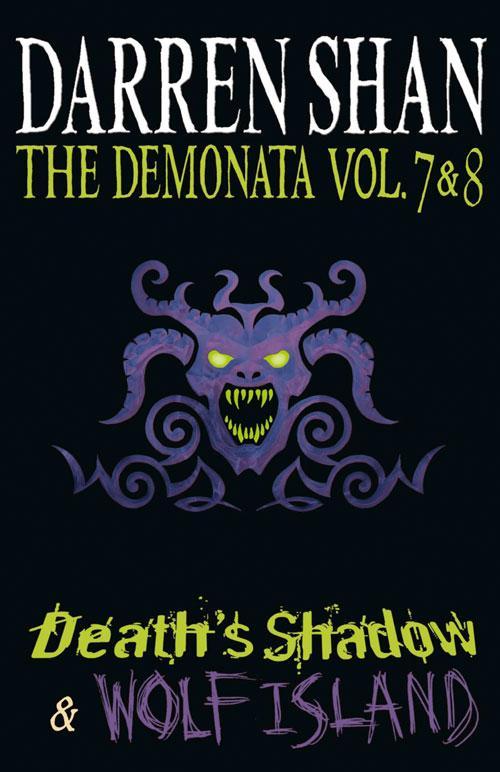 Volumes 7 and 8 - Death's Shadow/Wolf Island