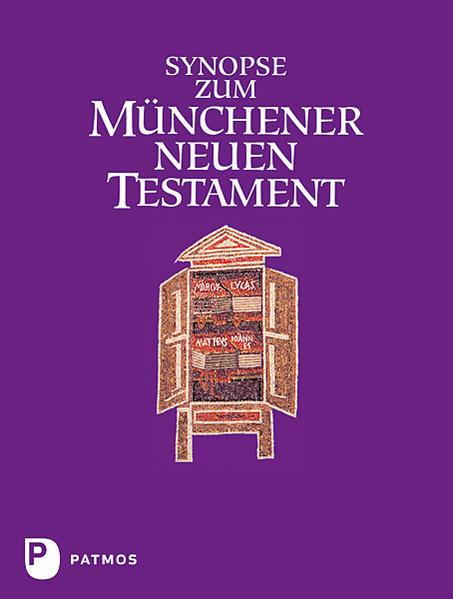 Synopse zum Münchener Neuen Testament