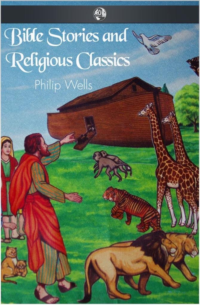 Bible Stories and Religious Classics