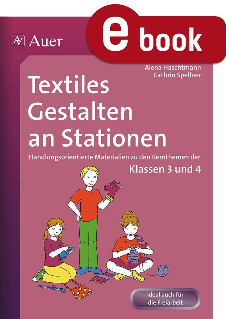 Textiles Gestalten an Stationen