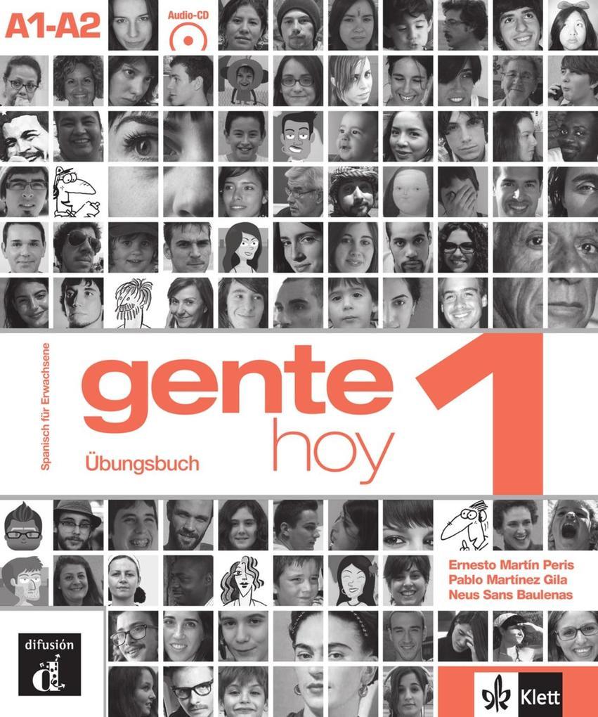 Gente hoy. Libro de trabajo + Audio-CD (A1-A2)