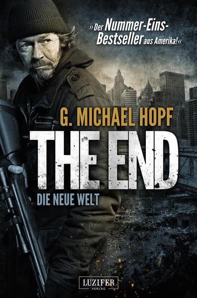 THE END - DIE NEUE WELT