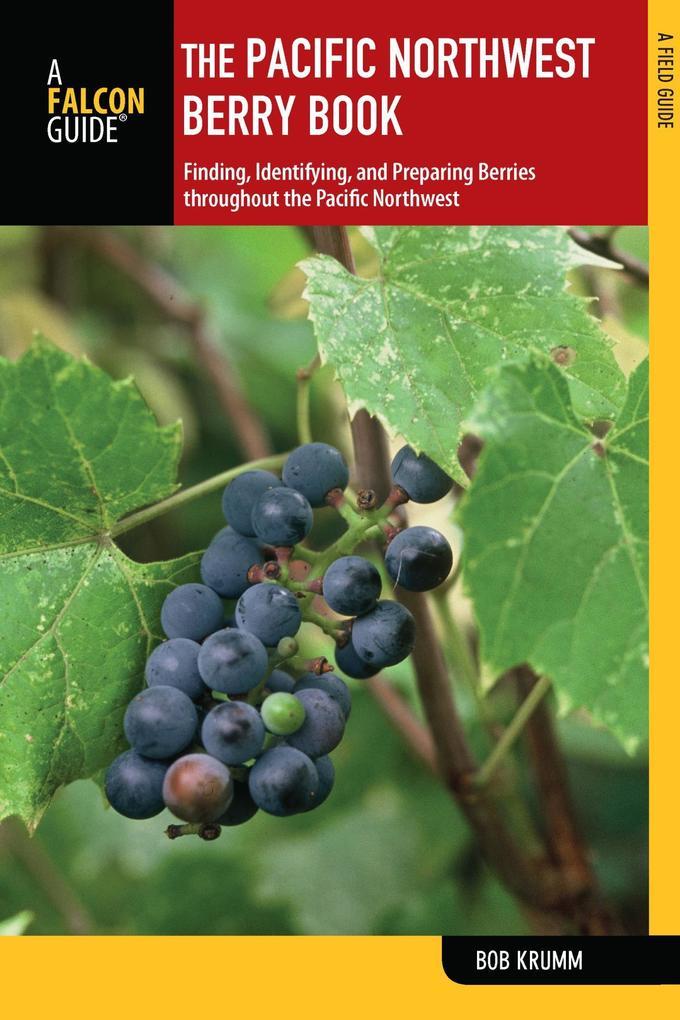 Pacific Northwest Berry Book