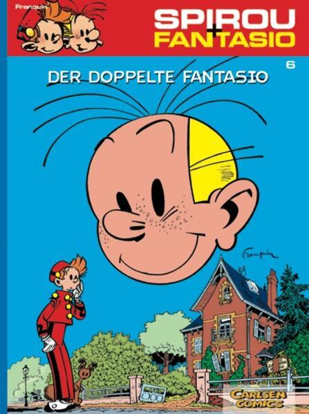 Spirou und Fantasio 06. Der doppelte Fantasio