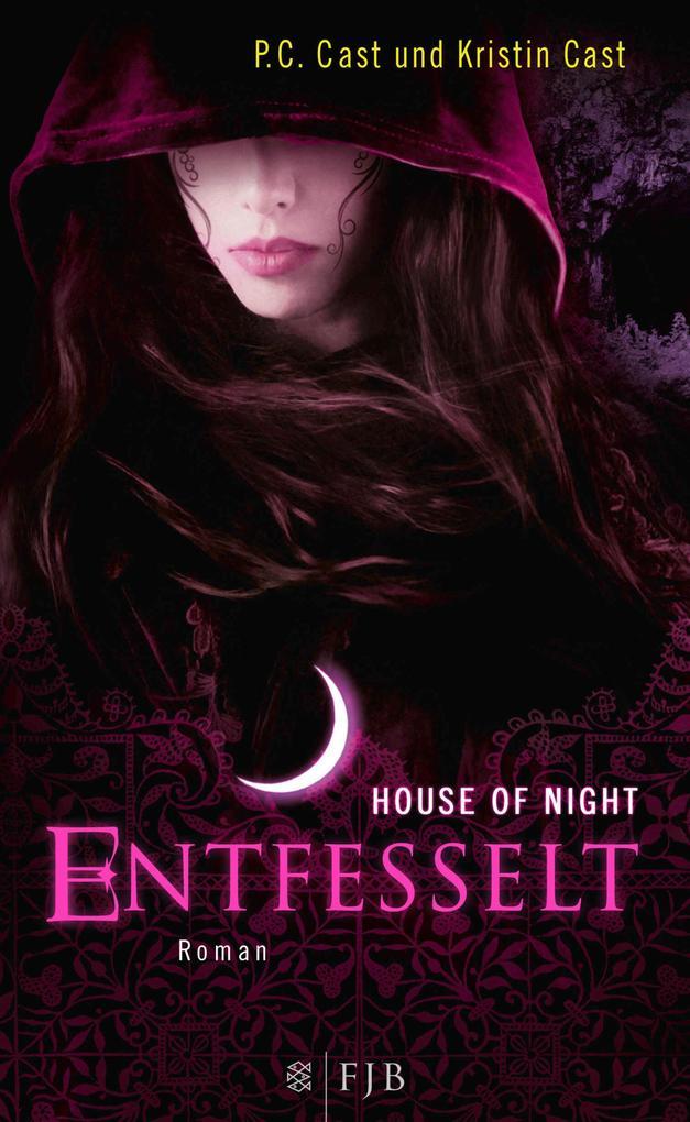 House of Night 11. Entfesselt