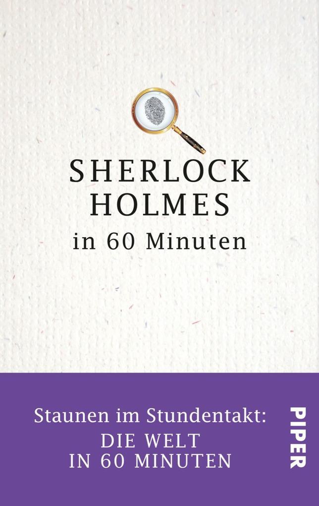 Sherlock Holmes in 60 Minuten