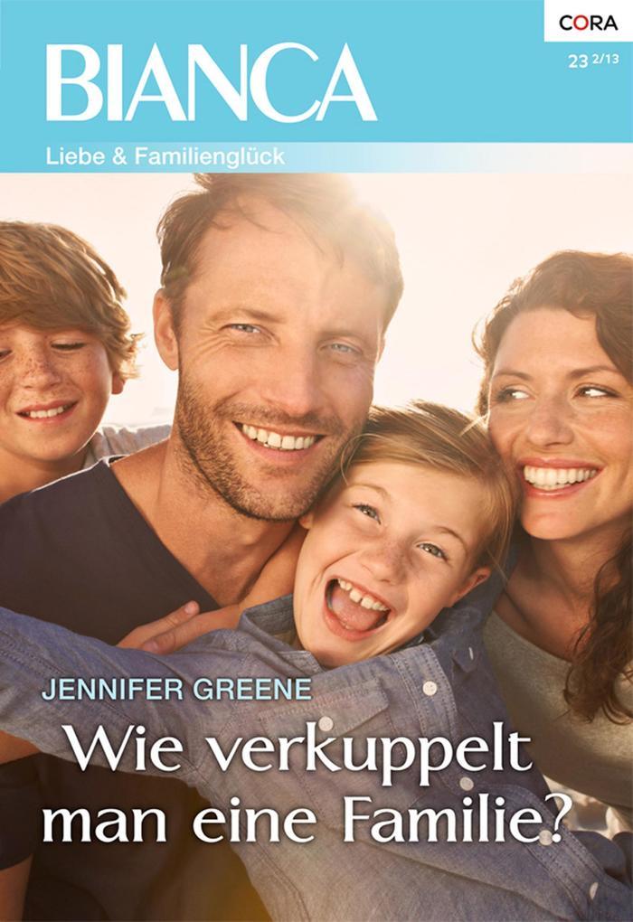 Wie verkuppelt man eine Familie?