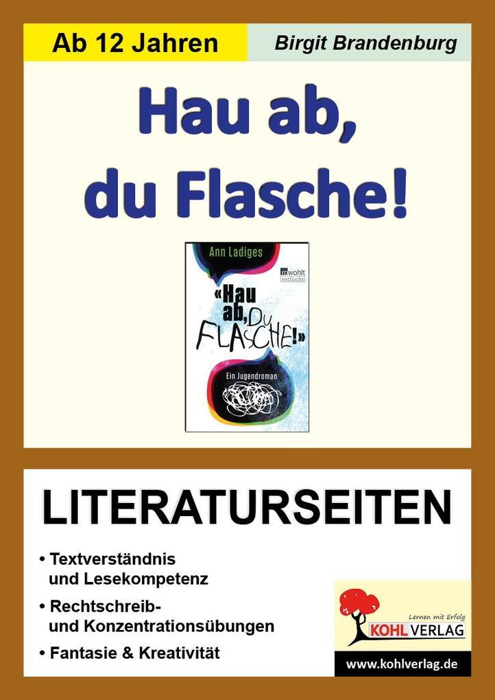 Hau ab, du Flasche! - Literaturseiten