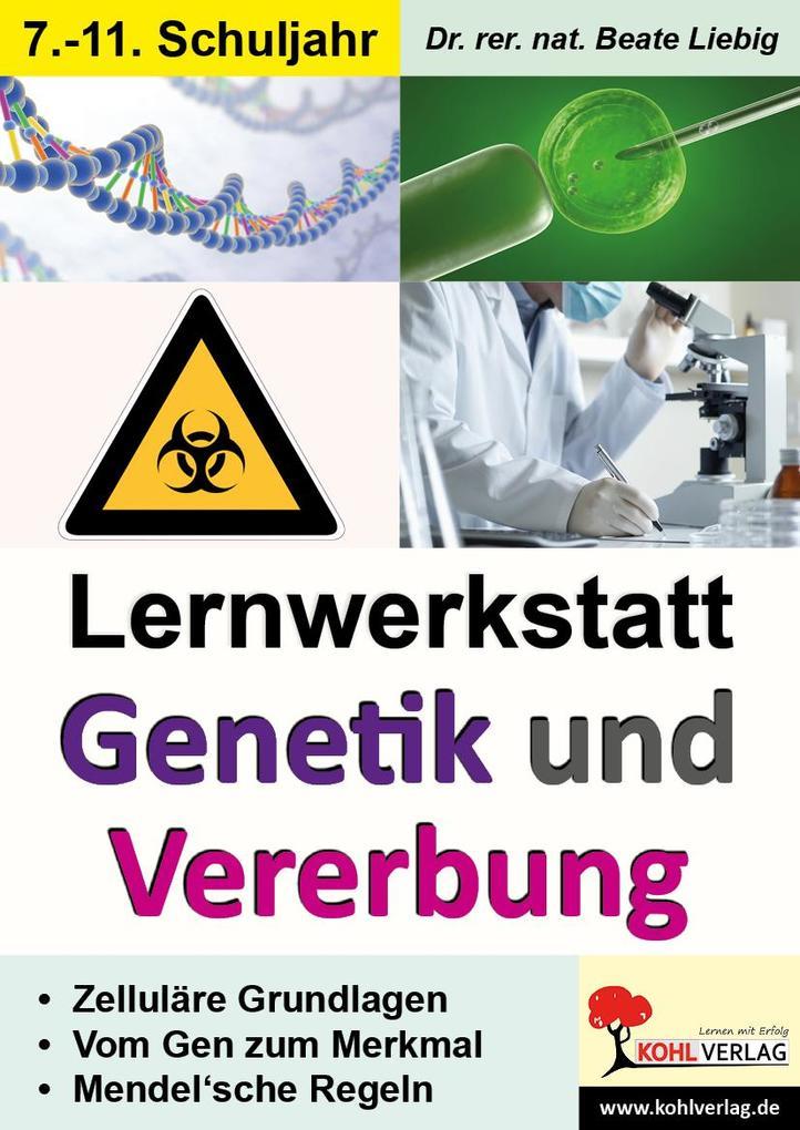 Lernwerkstatt Genetik und Vererbung