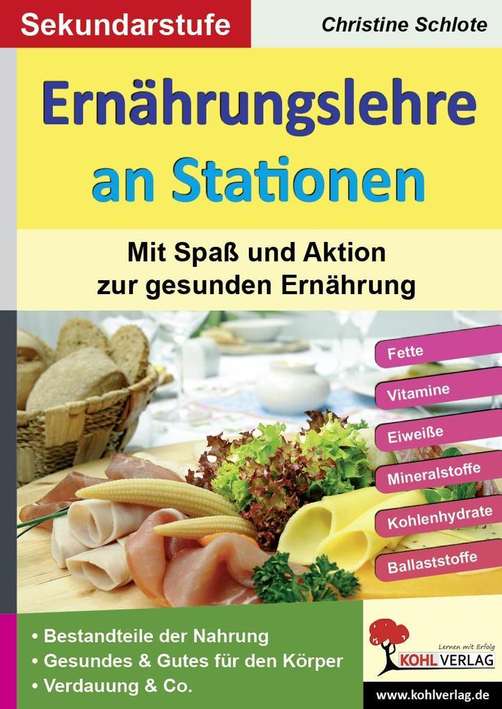 Ernährungslehre an Stationen