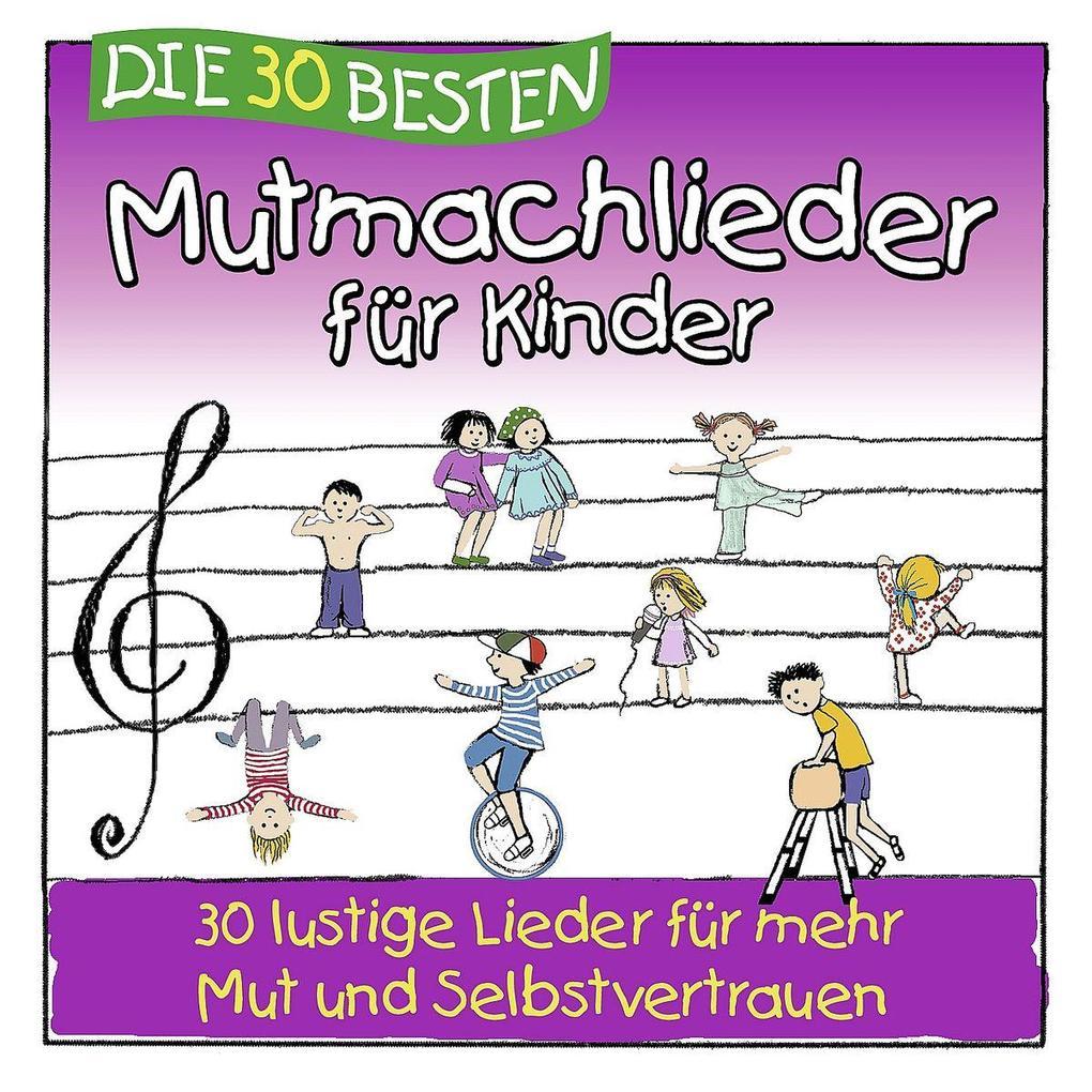 Die 30 besten Mutmachlieder für Kinder