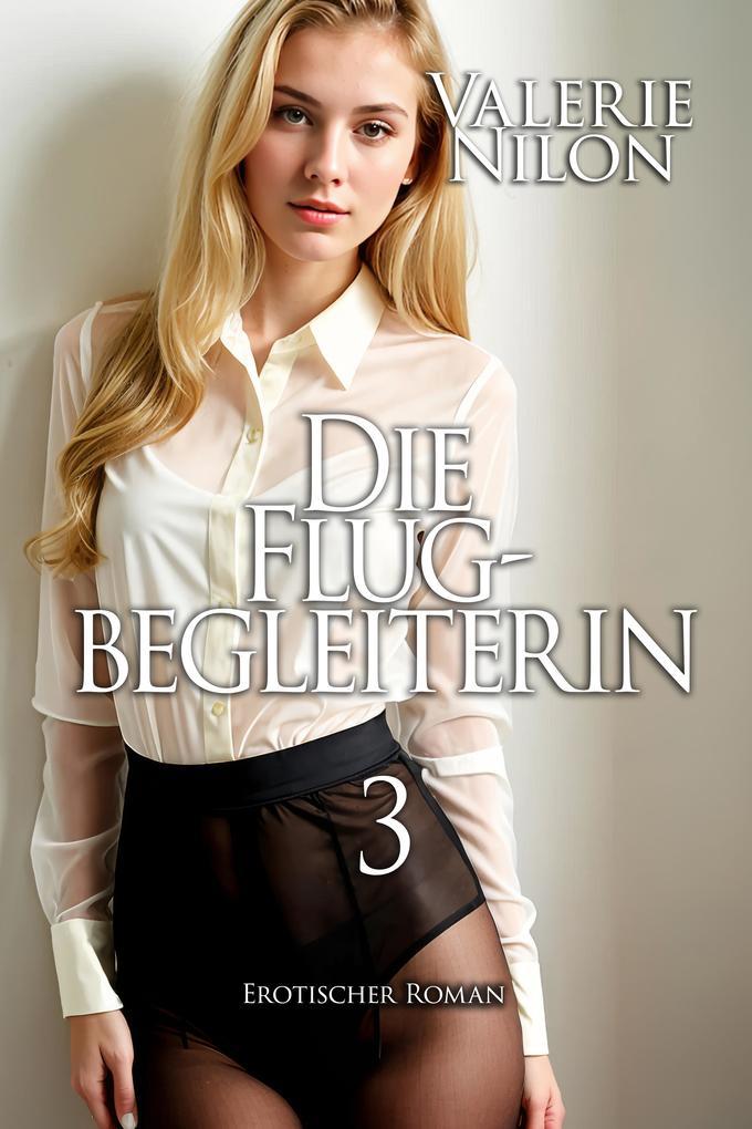 Die Flugbegleiterin 3