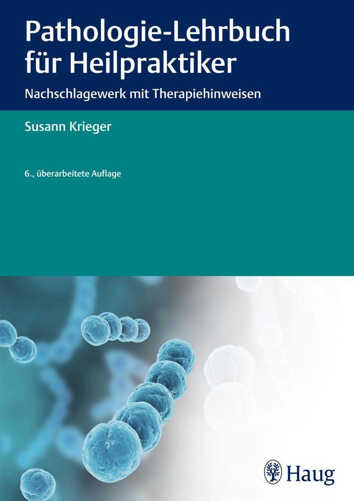 Pathologie-Lehrbuch für Heilpraktiker