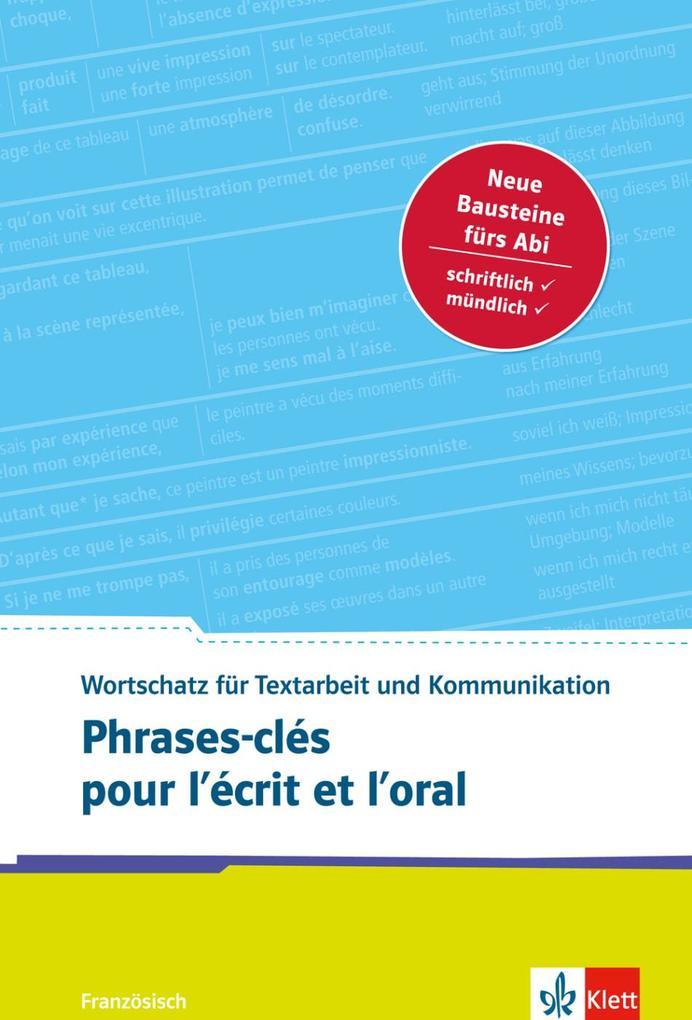 Phrases-clés pour l'écrit et l'oral