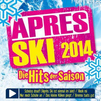 Apres Ski 2014-Die Hits der Saison