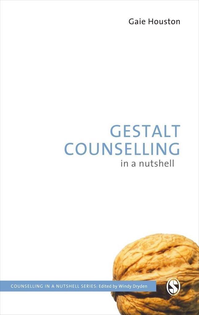 Gestalt Counselling in a Nutshell