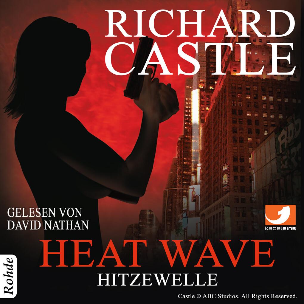 Castle 1: Heat Wave - Hitzewelle