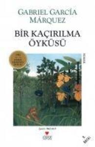 Bir Kacirilma Öyküsü