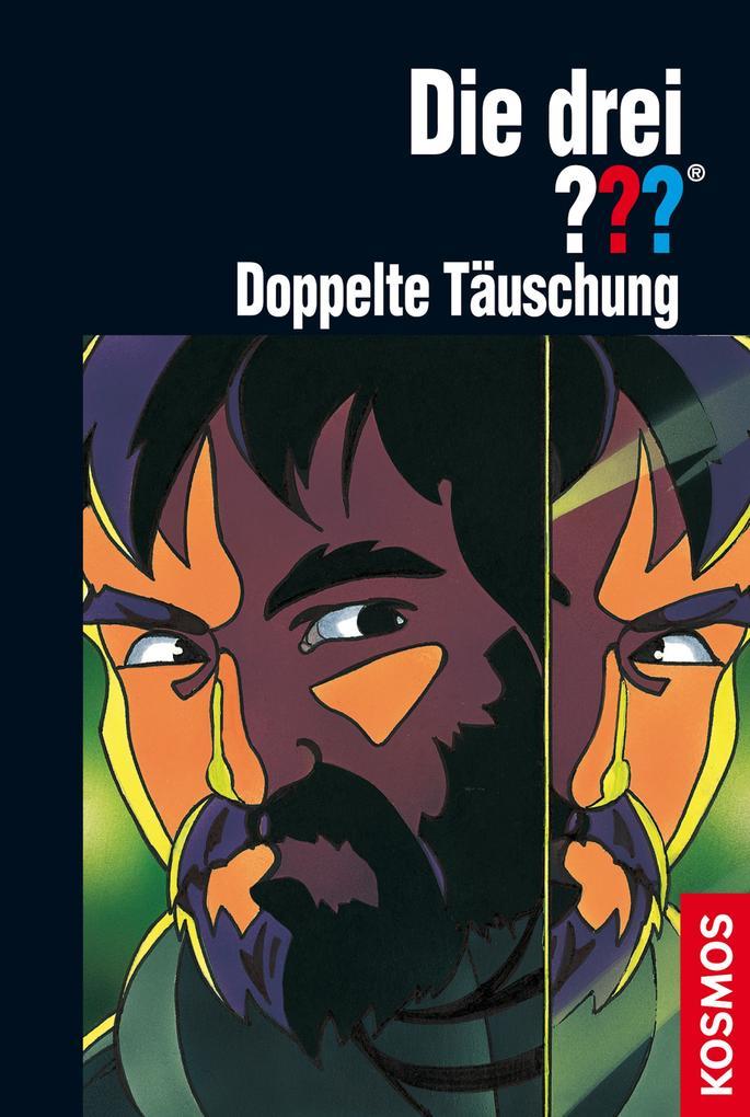 Die drei ??? Doppelte Täuschung (drei Fragezeichen)