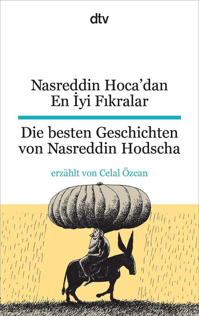 Nasreddin Hoca'dan En Iyi Fikralar Die besten Geschichten von Nasreddin Hodscha