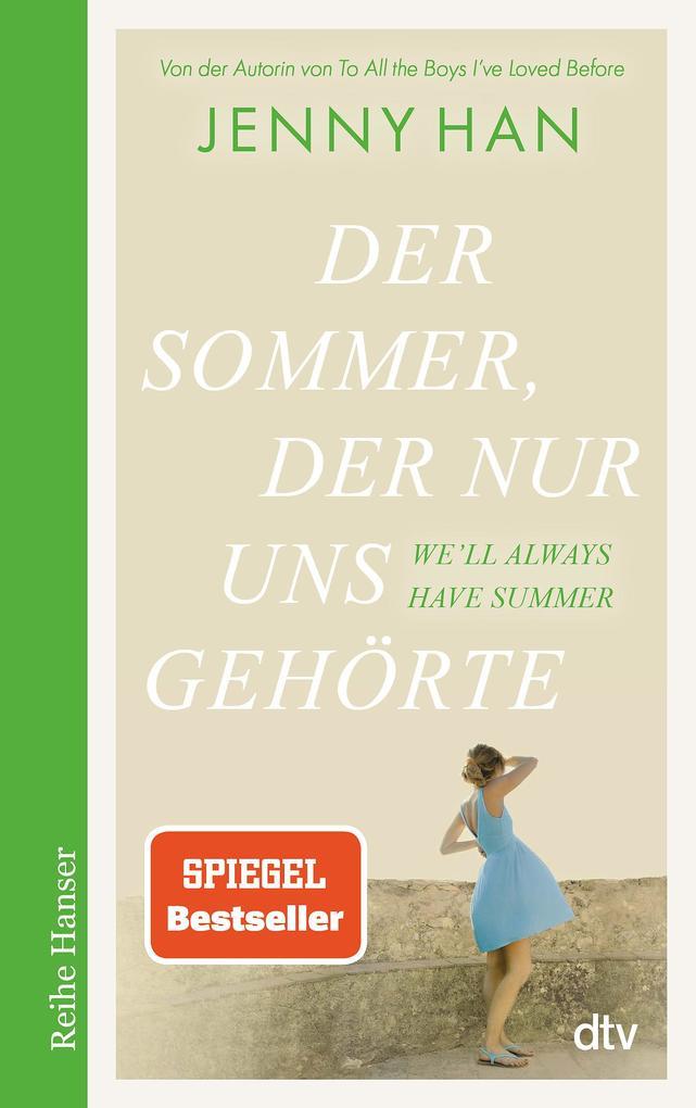 Der Sommer, der nur uns gehörte