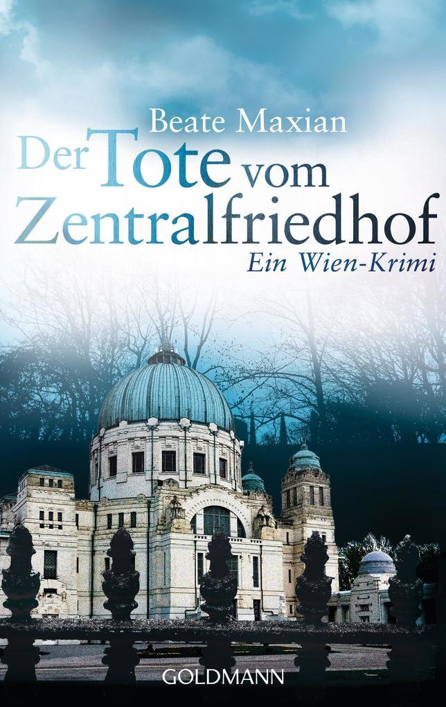 Der Tote vom Zentralfriedhof