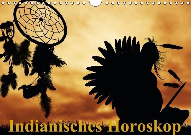 Indianisches Horoskop / Geburtstagskalender (Wandkalender immerwährend DIN A4 quer)