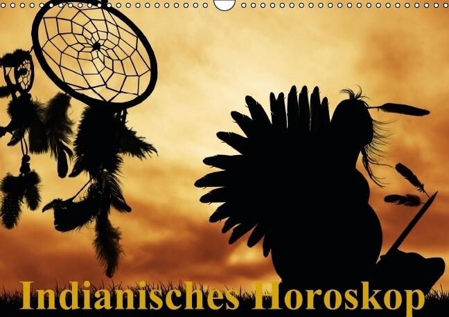 Indianisches Horoskop / Geburtstagskalender (Wandkalender immerwährend DIN A3 quer)