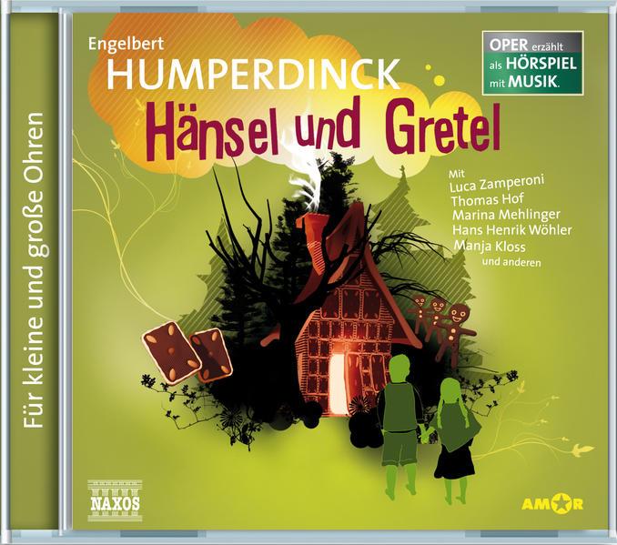 Humperdinck: Hänsel und Gretel