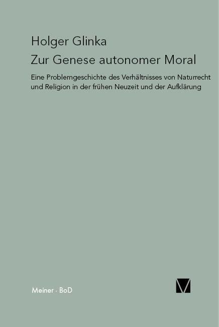 Zur Genese autonomer Moral